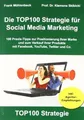 Die TOP100 Strategie für Social Media Marketing: 10... | Buch | Zustand sehr gut