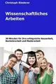 Wissenschaftliches Arbeiten: 30 Minuten für Ihre Ha... | Buch | Zustand sehr gut