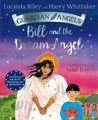Harry Whittaker Lucinda Riley Bill and the Dream Angel (Taschenbuch)