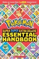 Scholastic Pokémon Super Duper Extra Deluxe Essential Handbook (Taschenbuch)