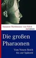 Die großen Pharaonen: Vom Neuen Reich bis zur Spätzeit (... | Buch | Zustand gut