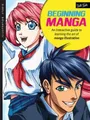 Sonia Leong Illustration Studio: Beginning Manga (Taschenbuch)