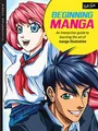 Sonia Leong - Illustration Studio  Beginning Manga   An interactive gu - G245z