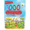 Interkultura Meine ersten 1000 Wörter Bildwörterbuch Deutsch-Persisch