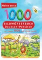 Interkultura Meine ersten 1000 Wörter Bildwörterbuch Deutsch-Persisch Meine e...
