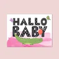 Postkarte Baby "Hallo Baby Mädchen", Baby Geschenk, Geschenk zur Geburt