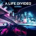 A Life Divided Echoes (CD) Album Digipak