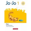 Jo-Jo Fibel 1. Schuljahr - Schreiblehrgang in Schulausgangsschrift