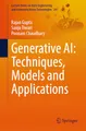 Generative AI: Techniques, Models and Applications (Lecture Notes on Data Engineering and Communications Technologies, Band 241)