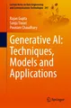 Generative AI: Techniques, Models and Applications Rajan Gupta