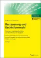 Besteuerung und Rechtsformwahl Rolf König (u. a.) Bundle 1 Taschenbuch Deutsch