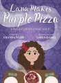Amanda Najib Lana Makes Purple Pizza (Gebundene Ausgabe) (US IMPORT)