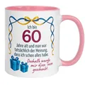 60 Geburtstag Frauen Geschenk Tasse | Ich bin 60 und man dachte ich habe schon alles | Lustige Geschenk Geburtstagstasse mit Spruch zum 60. Geburtstag | 60ter Geburtstag - Geburtstagsgeschenk Frau