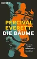 Die Bäume: Roman – Auf der Shortlist für den Booker Priz... | Buch | Zustand gut