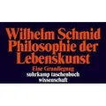 Philosophie der Lebenskunst