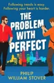 Philip William Stover The Problem With Perfect (Taschenbuch) (US IMPORT)