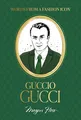 Guccio Gucci Quotes: Words from a Fashion Icon (Fashion Icons)