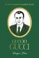 Words from a Fashion Icon: Guccio Gucci by Megan Hess [Hardback]