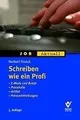 Schreiben wie ein Profi: Leitfaden für Texte mit Pf... | Buch | Zustand sehr gut