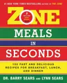 Barry Sears Zone Meals in Seconds (Taschenbuch) Zone (US IMPORT)
