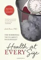 Health At Every Size: The Surprising Truth About Your We... | Buch | Zustand gut