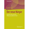 Der neue Bürger von Carl Deichmann / Springer Fachmedien Wiesbaden / Taschenbuch