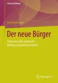 Der neue Bürger Carl Deichmann