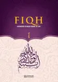 Fiqh - According to The Maliki school of Islamic Law (Vol.1) [Islamic Jurisprudence]: Islamic Studies Textbook