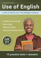 Use of English: Another ten practice tests for the Cambridge C1 Advanced (Cambridge C1 English)