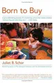 Born To Kaufen: A Groundbreaking Ausgestellt Of A Marketing Culture That