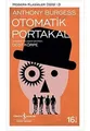 Otomatik Portakal von Anthony Burgess | Buch | Zustand sehr gut