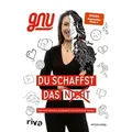 Du schaffst das nicht