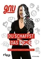 Du schaffst das nicht: Über Kontrollverlust, Kampfge... | Buch | Zustand wie neu