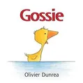 Gossie (Gossie  Friends) von Dunrea, Olivier | Buch | Zustand gut