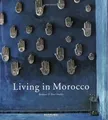 Living in Morocco/ Vivre Au Maroc  von Barbara Stoeltie | Buch | Zustand wie neu