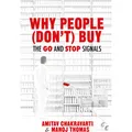 Springer Why People (Don't) Buy (Manoj Thomas, Amitav Chakravarti, 2016) (56827244)