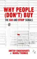Why People (Don't) Buy The Go and Stop Signals Manoj Thomas (u. a.) Taschenbuch