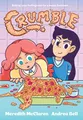 Crumble (A Graphic Novel)