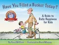 Have You Filled a Bucket Today? von McCloud, Carol | Buch | Zustand akzeptabel