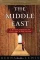 The Middle East: A Brief History of the Last 2, 0... | Buch | Zustand akzeptabel