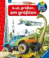 Wieso? Weshalb? Warum? Groß, größer, am größten (Riesenbuch) | Buch | 9783473326