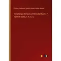 The Literary Remains of the Late Charles F. Trywhitt Drake F. R. G. S. von Charles Frederick Tyrwhitt Drake/ Walter Besant / Outlook Verlag / Taschenb