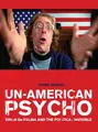 Chris Dumas Un-American Psycho (Taschenbuch)