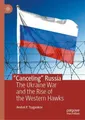 Andrei P Tsygankov “Canceling” Russia (Gebundene Ausgabe) (US IMPORT)