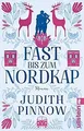 Fast bis zum Nordkap: Roman | Der schwedischste Liebesro... | Buch | Zustand gut