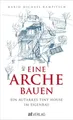 Mario Michael Rampitsch | Eine Arche bauen | Taschenbuch | Deutsch (2021)