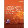Datenanalyse mit Microsoft Power BI und Power Pivot für Excel