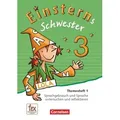 Einsterns Schwester - Sprache und Lesen 3. Schuljahr - Themenheft 1