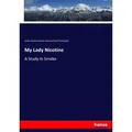 My Lady Nicotine von James Matthew Barrie/ Maurice Brazil Prendergast/ J. M. Barrie / hansebooks / Taschenbuch