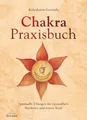 Chakra-Praxisbuch Kalashatra Govinda